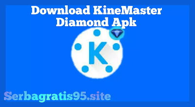 Kinemaster diamond apk