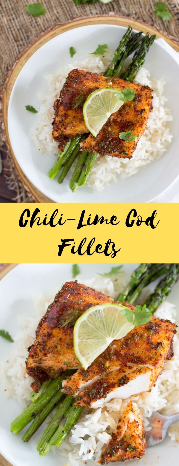 Chili-Lime Cod Fillets - Food Recipes Blog