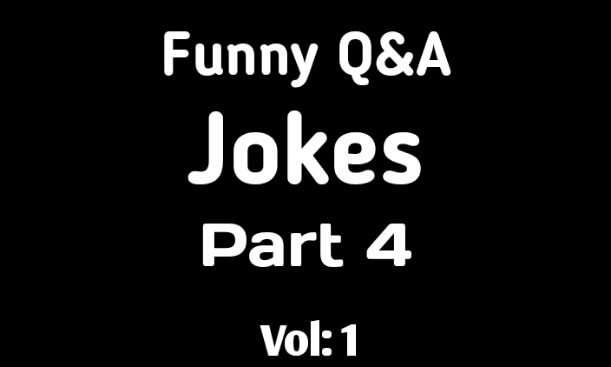 Funny Q&A Jokes - Part 4: CoverImage