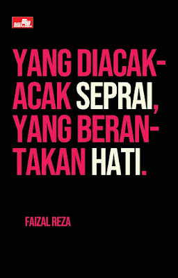 Yang Diacak-Acak Seprai, yang Berantakan Hati by Faizal Reza Pdf Yang Diacak-Acak Seprai, yang Berantakan Hati by Faizal Reza Pdf