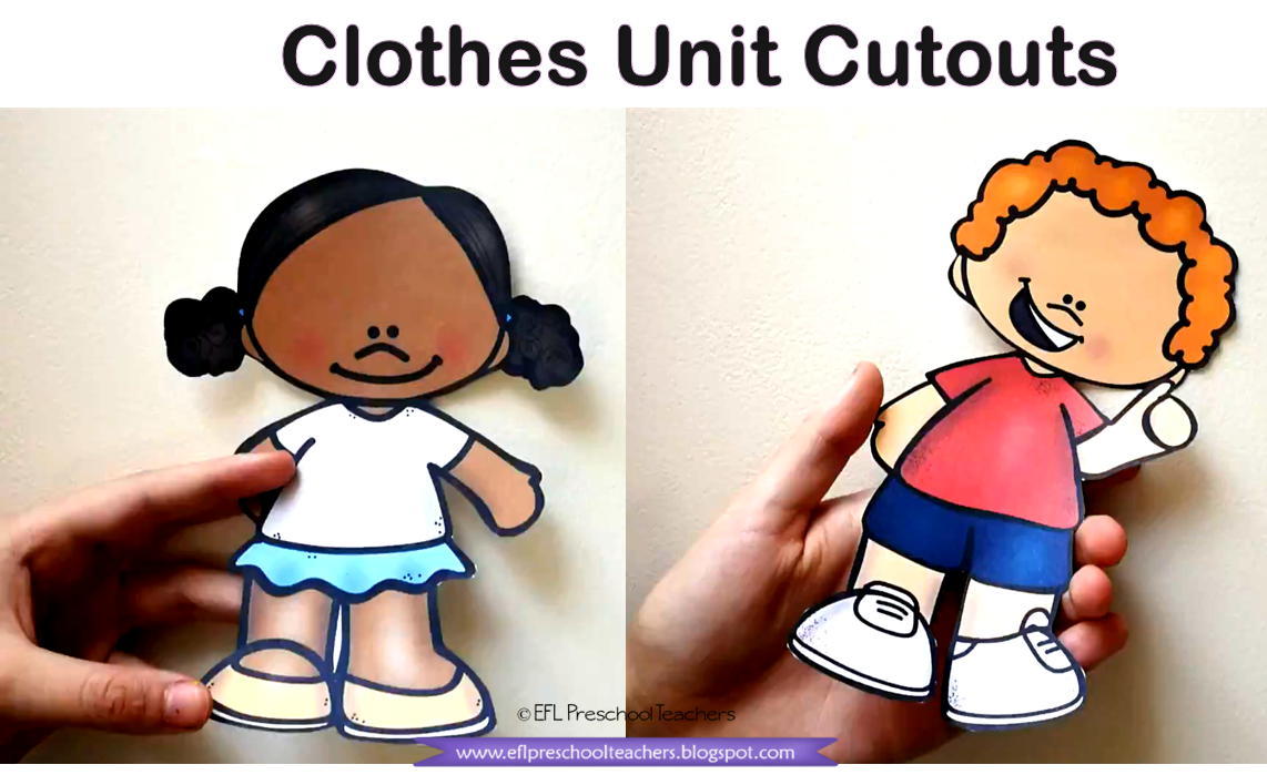 ESL/EFL Preschool Teachers: Clothes Unit Cutouts for the ESL Learner