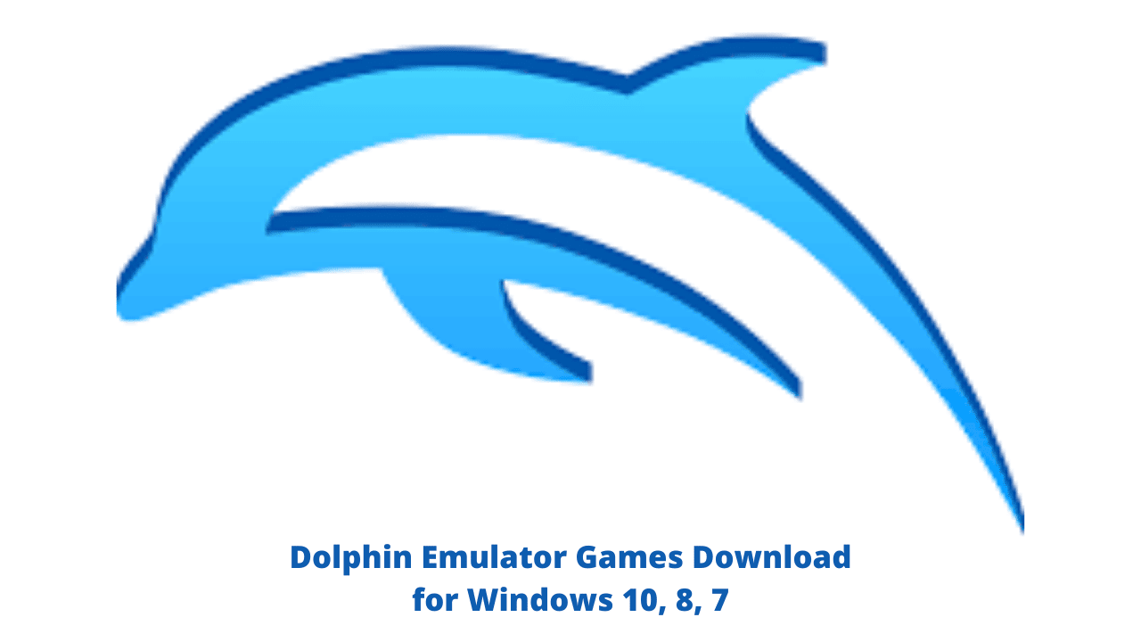 download dolphin emulator for windows 10 download dolphin emulator for windows 10