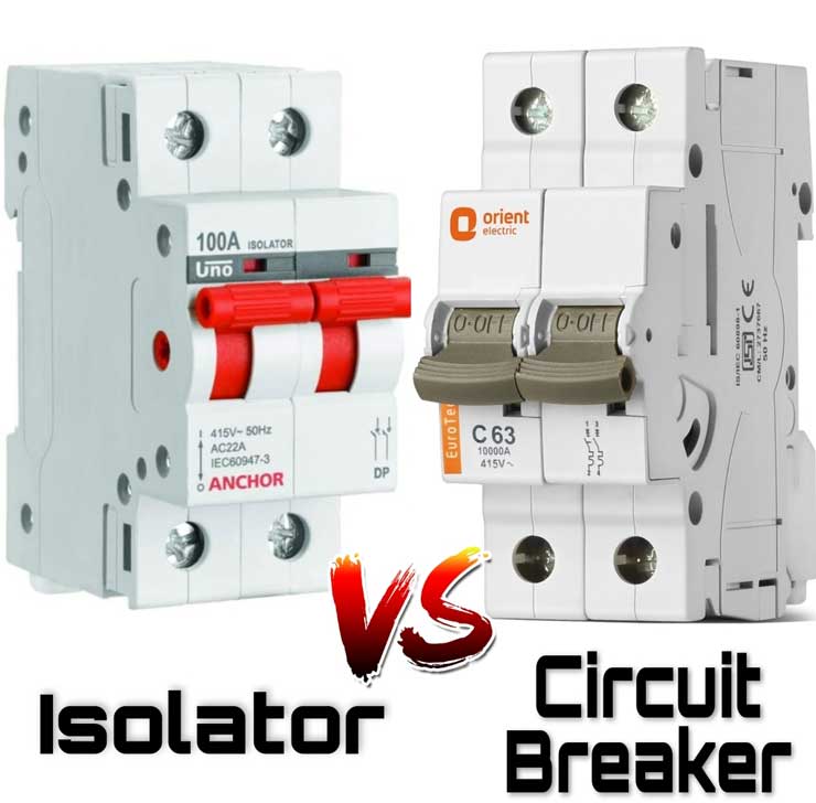 Circuit Breaker और Isolator में अंतर, हिंदी में जानें