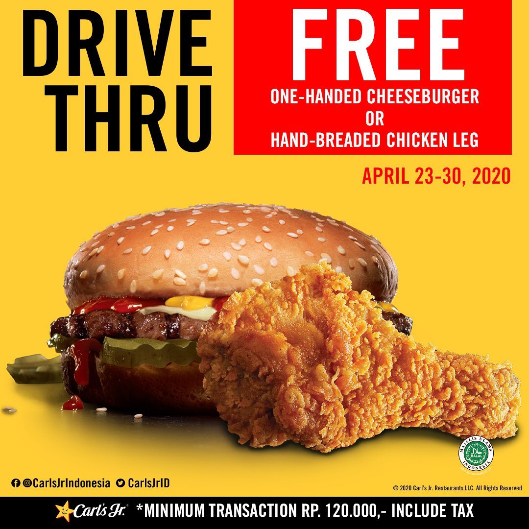Promo Carls Jr Drive Thru Periode 23 30 April 2020 scanharga