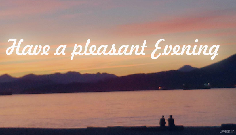 добрый вечер на английском языке. Have a good evening гиф. Have a nice evening перевод. карточки для детей good evening. Good evening обои.