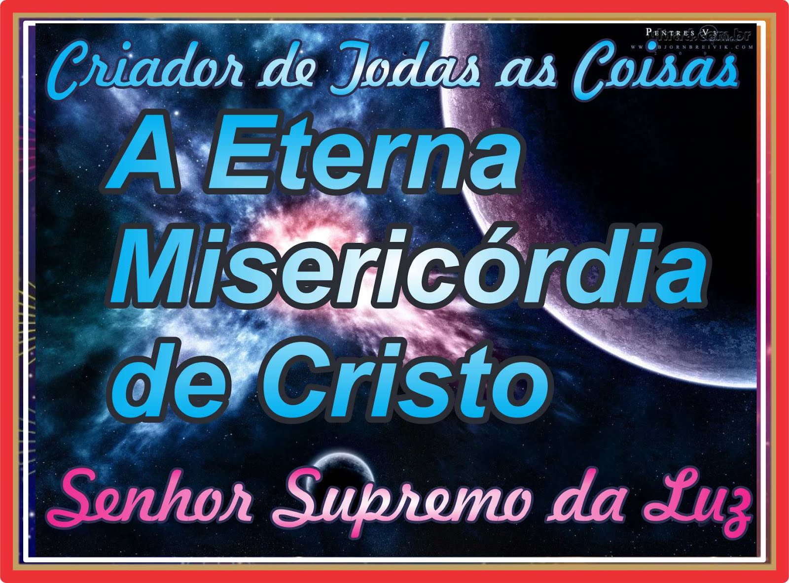 A Eterna Misericórdia de Cristo Jesus