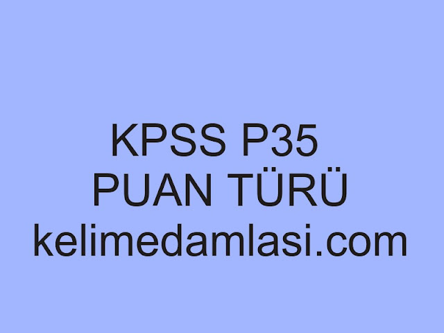 kpss p35 puan türü