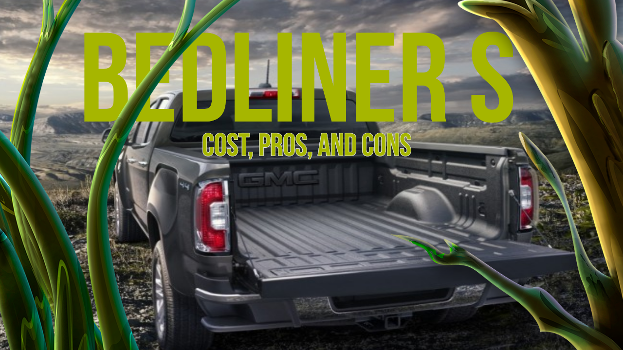 Bedliner – Cost, Pros, and Cons - PK FDR