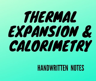 Thermal Expansion & Calorimetry Handwritten notes tricks jee questions
