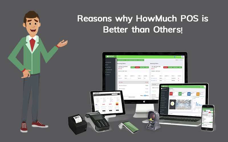 Reasons Why HowMuch POS is Better than Others!