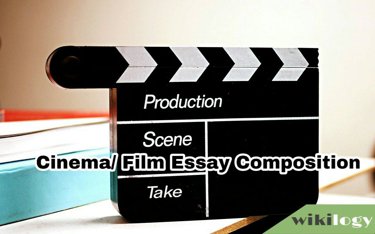 Cinema/ Film Essay Composition- for class 3, 4, 5, 6, 7, 8, 9, 10, 11, 12