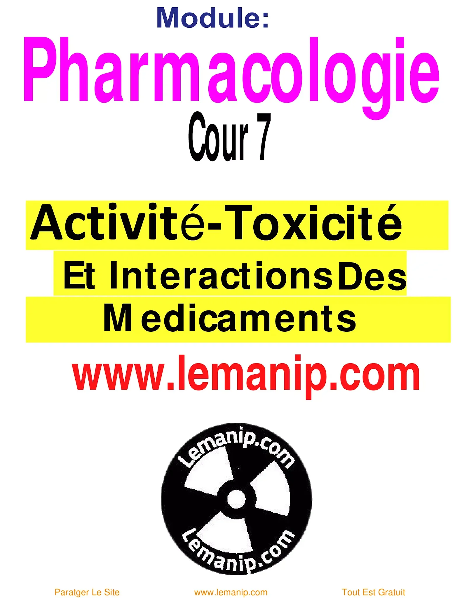 Activité, Toxicité Et Interactions Medicamenteuse