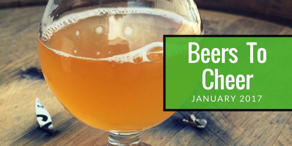 Arkansas Beer Scene Beers To Cheer January 2017