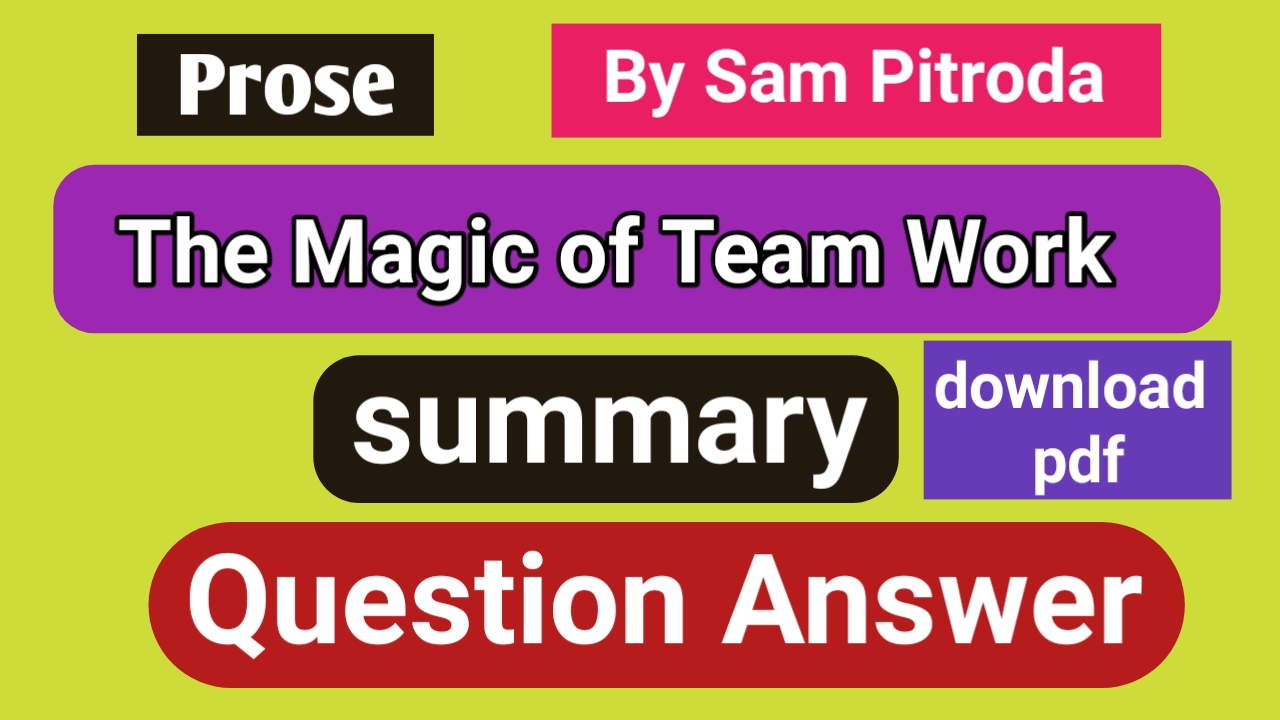 the magic of teamwork summary and question answer   the magic of teamwork summary  the magic of teamwork question answer the magic of teamwork question answer pdf.   the magic of teamwork question answer plus two   plus two prose the magic of teamwork question answer   download the magic of teamwork question answer pdf   the magic of teamwork the magic of teamwork question answer class 12th
