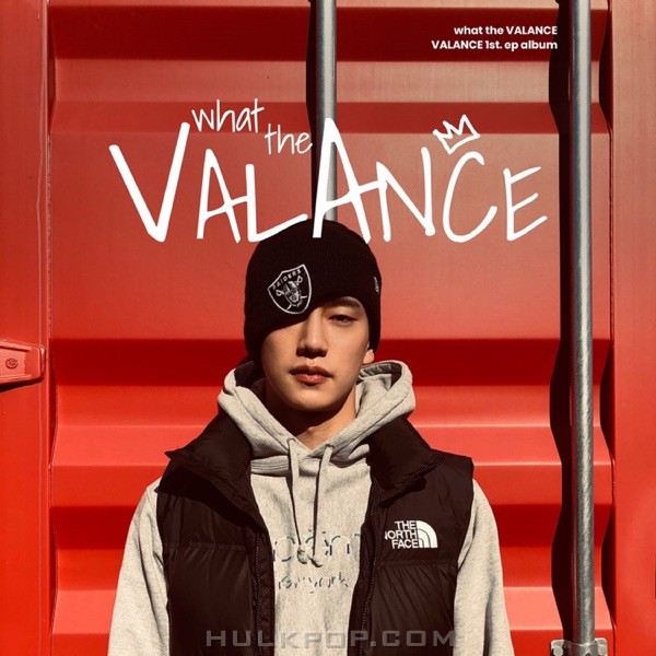 VALANCE – What the Valance – EP