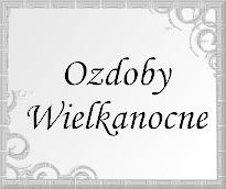 Ozdoby Wielkanocne