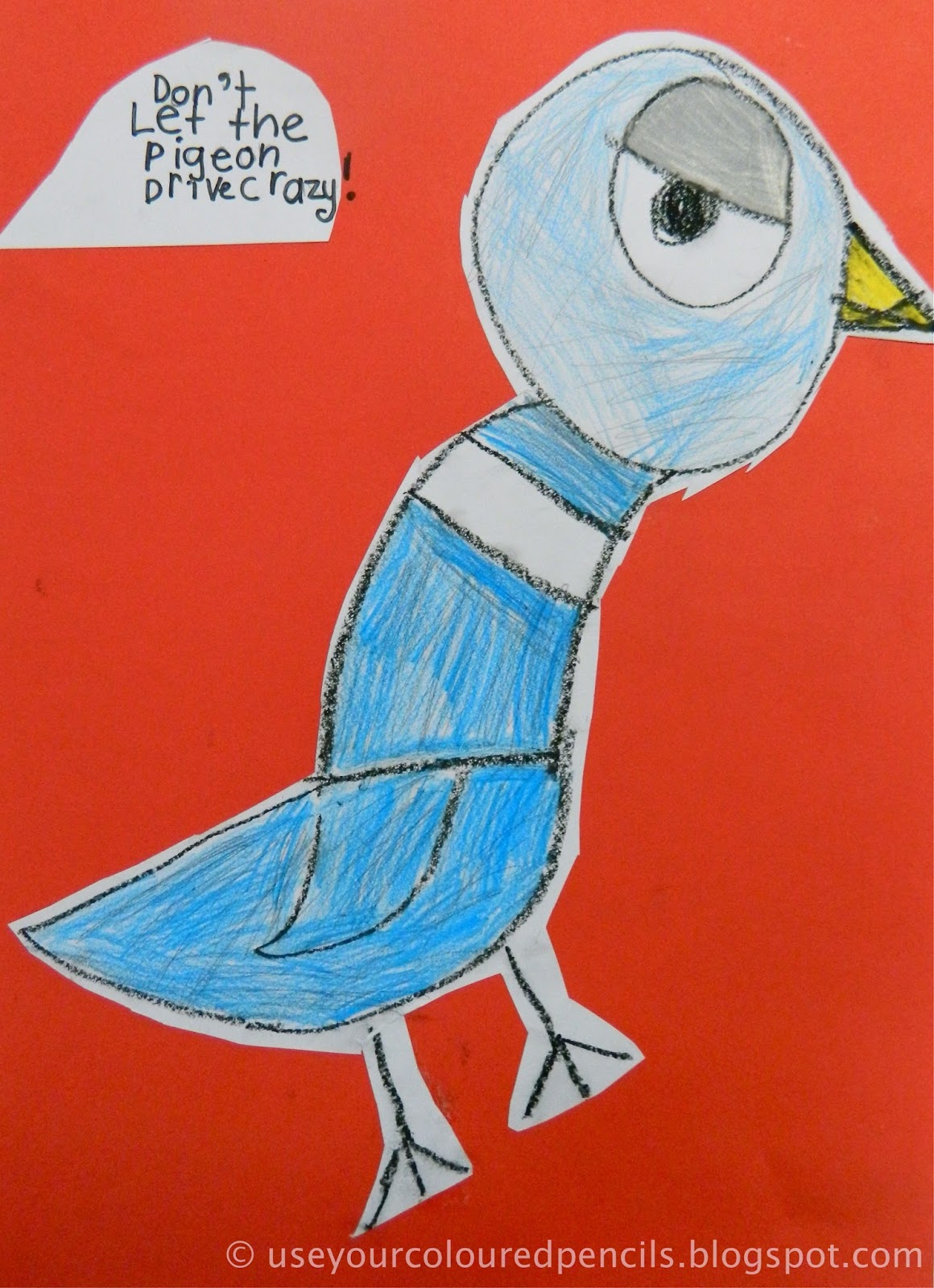 Use Your Coloured Pencils: Don't Let The Pigeon...