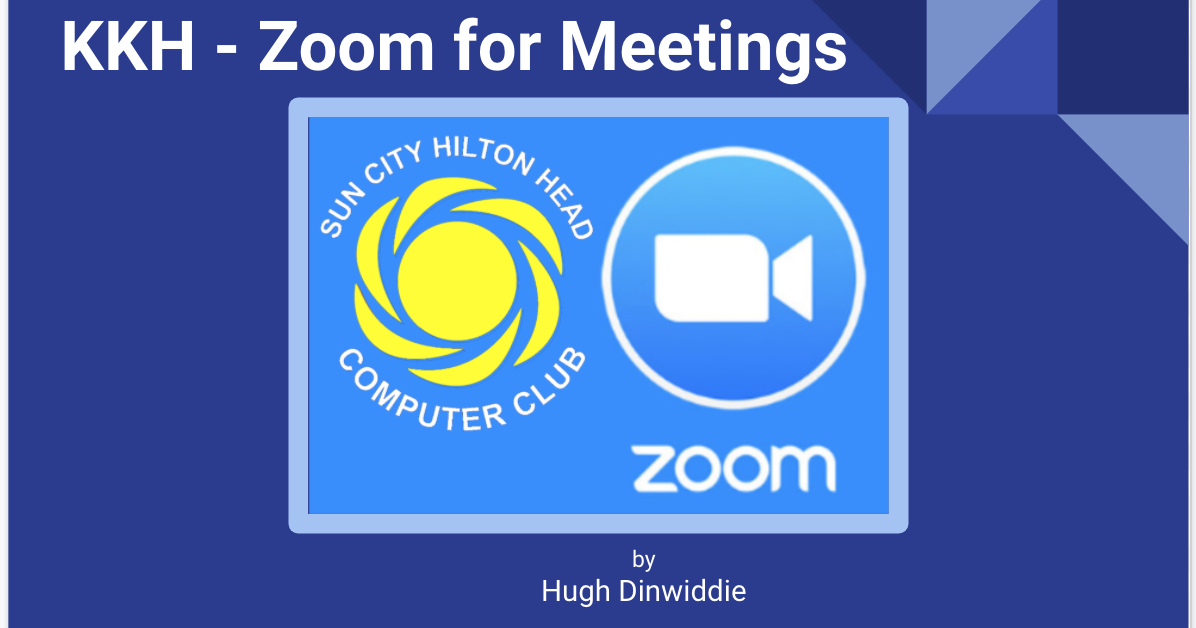 Notes from Komputer Klatch Hour Attending a Zoom Meeting Instructions
