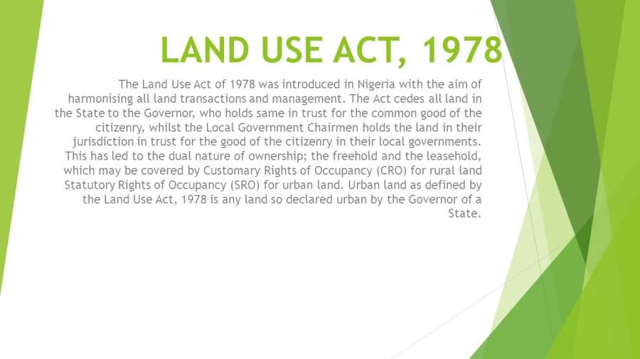 5 THINGS TO KNOW ABOUT THE LAND USE ACT 5 THINGS TO KNOW ABOUT THE LAND USE ACT