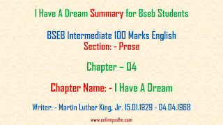 I Have A Dream Summary for Bseb Exam Students