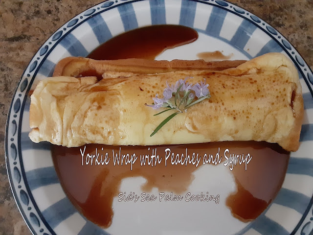 Yorkshire Pudding Wrap with Peaches