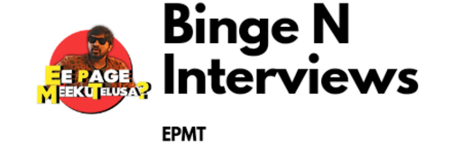 binge N interviews