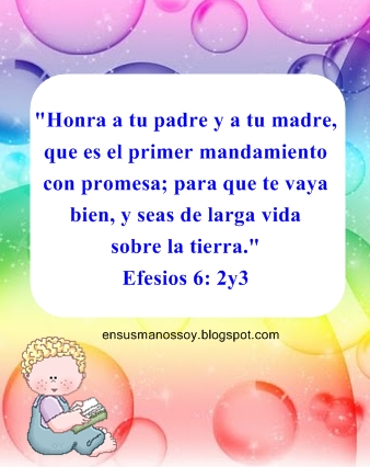 EN SUS MANOS SOY: Gráficas cristianas: Efesios 6:2-3
