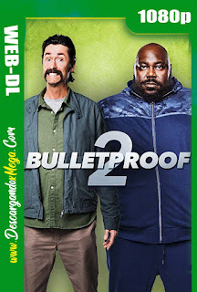 Bulletproof 2 (2020) HD 1080p Latino-Ingles