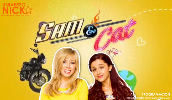 Programa Sam And Cat Sam y Cat | Universo Nick