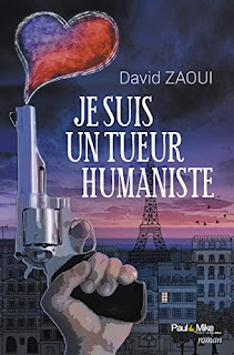 Je Suis Un Tueur Humaniste de David Zaoui PDF Je Suis Un Tueur Humaniste de David Zaoui PDF