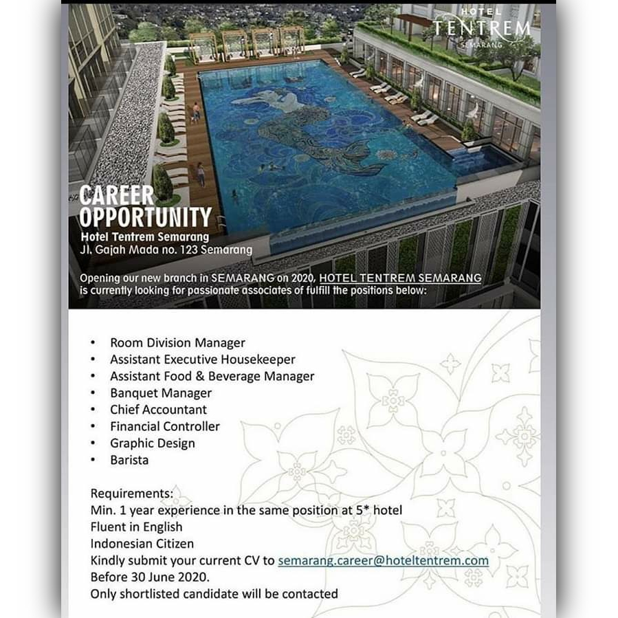 Lowongan Kerja di Hotel Tentrem Semarang Berbagai Posisi Segera! - Info