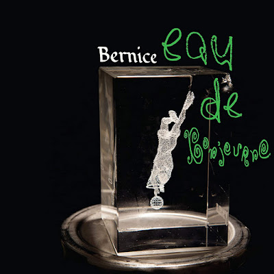 Eau De Bonjuorno Bernice Album