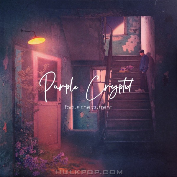 purple cryptid – Focus the Current – EP