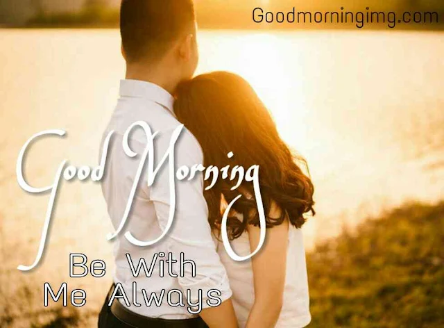 Romantic good morning images for boyfriend