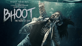 bhoot part one the haunted ship