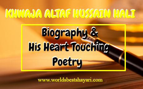 Altaf Hussain Hali Poetry