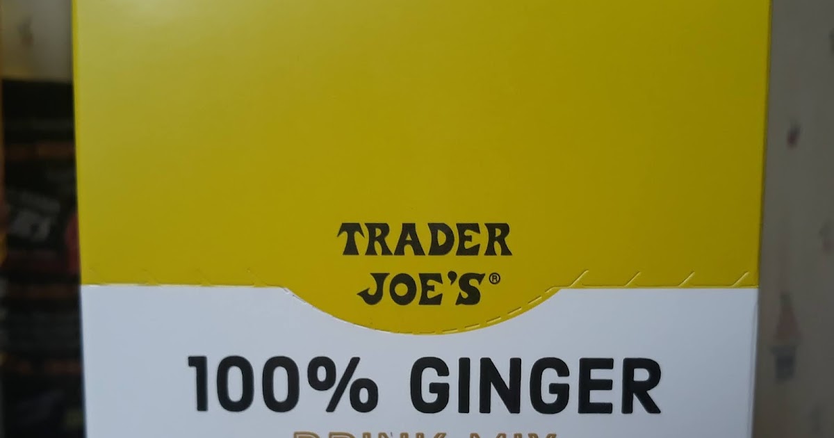 What's Good at Trader Joe's? Trader Joe's 100 Ginger Drink Mix