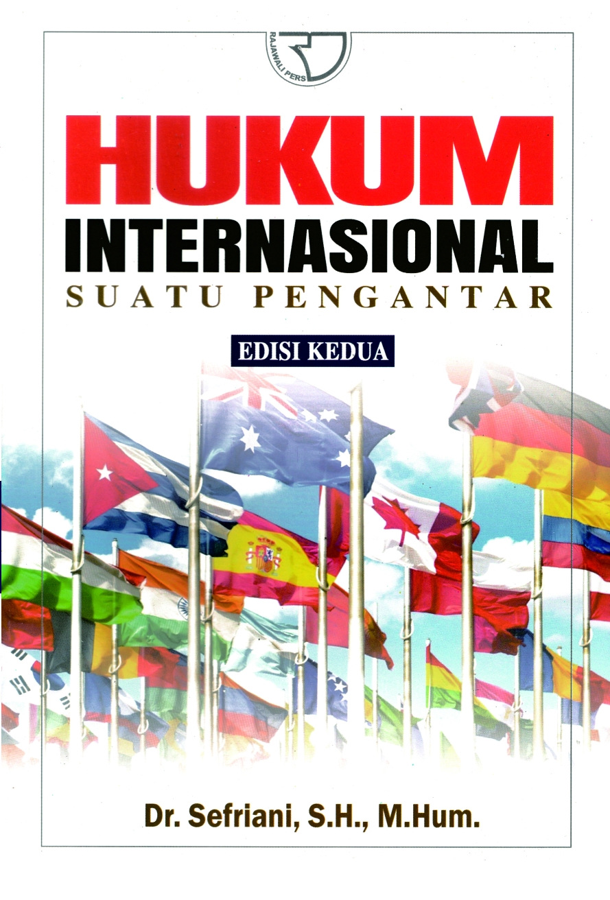 Hukum Internasional Suatu pengantar Sefriani, M Hum