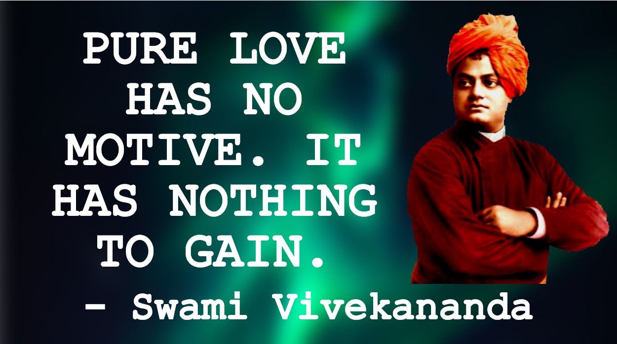 Swami Vivekananda Quotes On Love | Spiritual Thrust