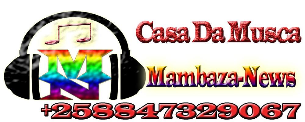 Mambaza-News| Casa da Musica