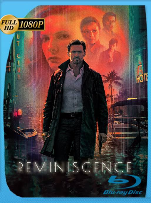 Reminiscencia (2021) BRRip 1080p Latino [GoogleDrive] Ivan092