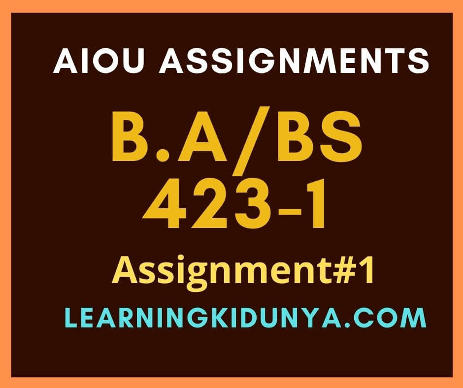 AIOU Solved Assignments 1 Code 423