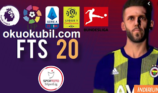 FTS 2020 Süper Lig Yaması Yeni Transferler HD Grafikli İndir