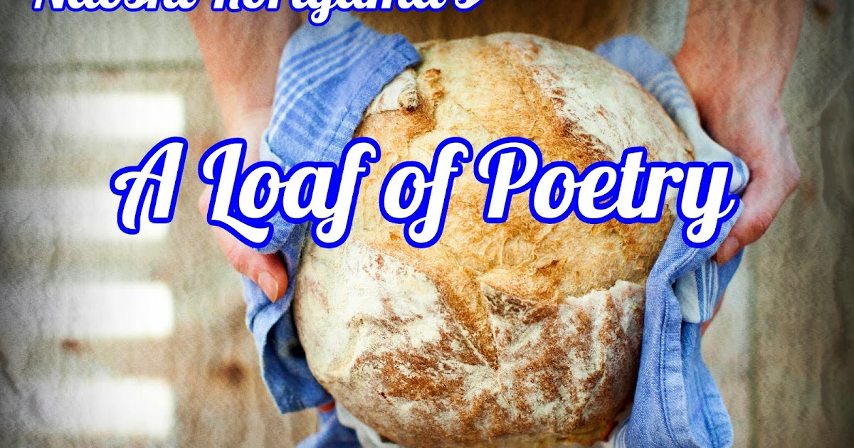home baked bread poem analysis