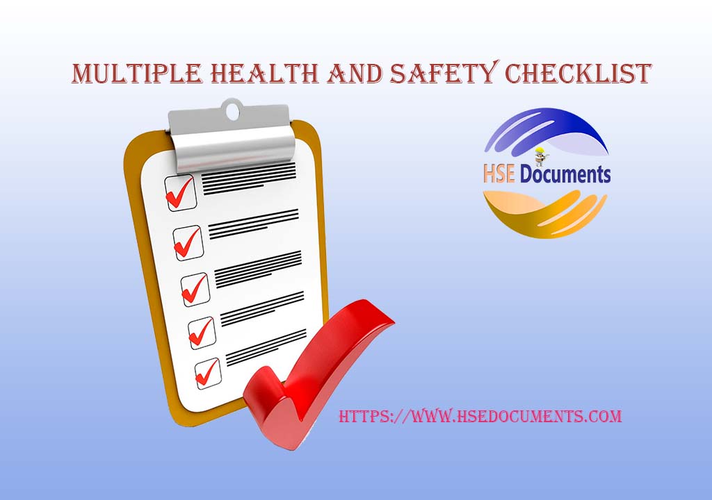 Multiple Health and Safety Checklist HSE Documents