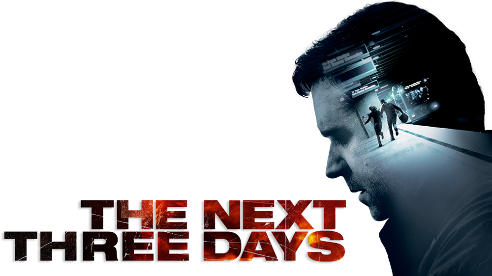 The next three days poster. месяц картинка для детей на прозрачном фоне. Next 3 постер. три дня на побег (2010) постер. Me for the next 3 months.