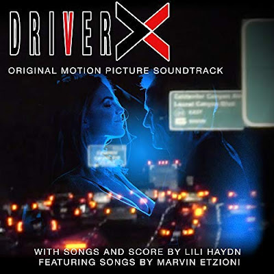 Driver X Soundtrack Lili Haydn Marvin Etzioni