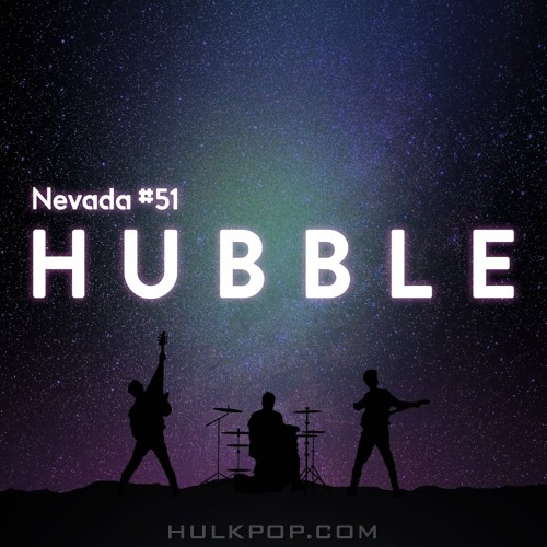Nevada 51 – Hubble – Single