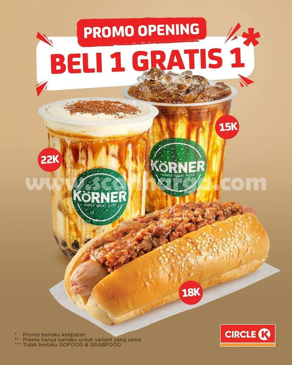 CIRCLE K Promo Opening Beli 1 Gratis 1 Ready di 8 Store* scanharga