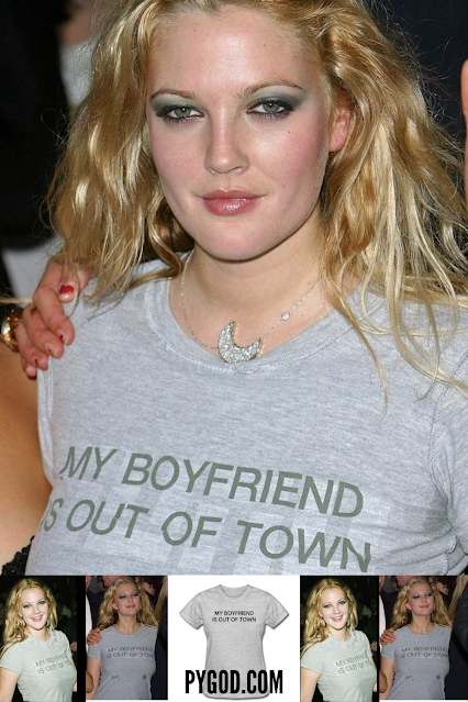 My Boyfriend Is Out Of Town tee worn by Drew Barrymore.  PYGear.com